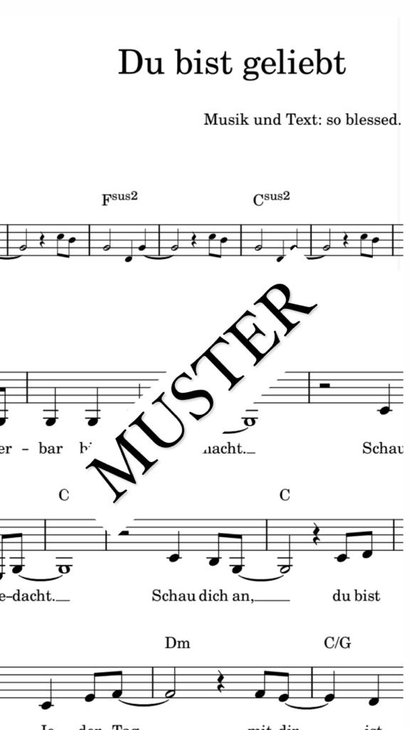 DU BIST GELIEBT - NOTEN